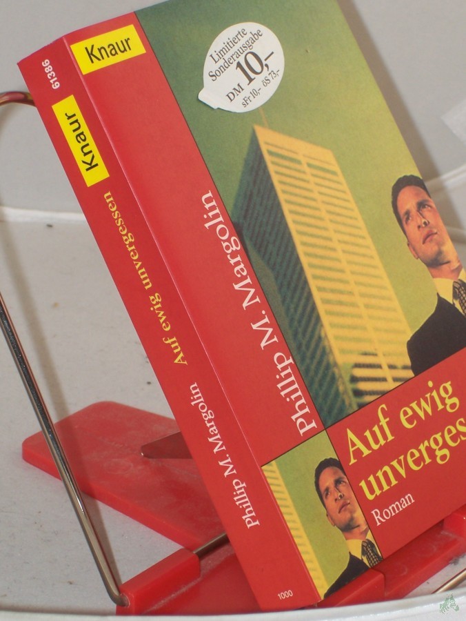 Artikelbild 1 des Artikels “Auf ewig unvergessen : Roman / Phillip M. Margolin. Aus dem Amerikan. von Werner Wolf “