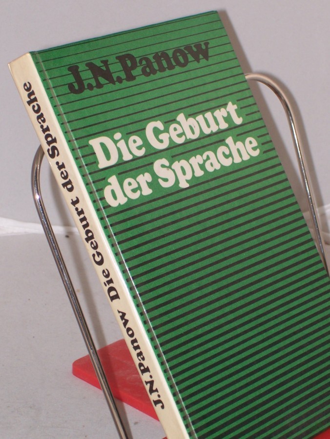 Product image 1 of the product “Die Geburt der Sprache / Jewgeni Panow. Aus d. Russ. von Klaus Meister ”