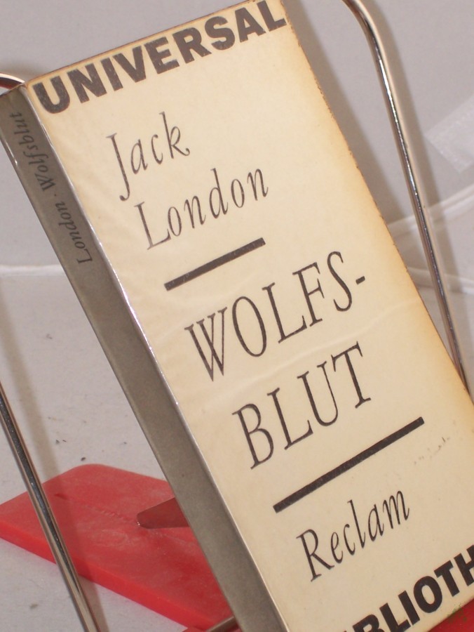 Artikelbild 1 des Artikels “Wolfsblut / Jack London. Einzig berecht. Übertr. aus d. Engl. v. M. Laue “