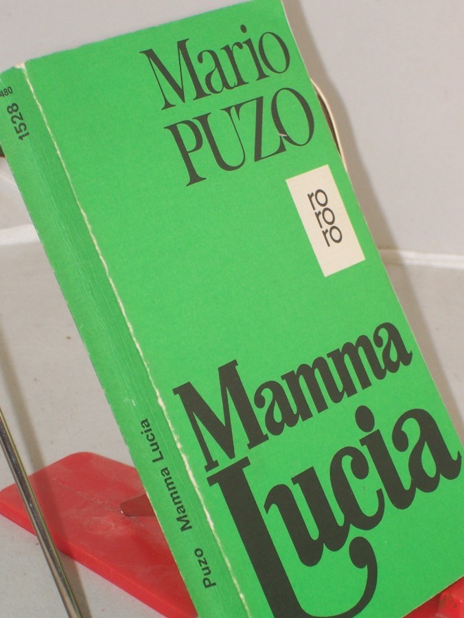 Product image 1 of the product “Mamma Lucia : Roman / Mario Puzo. Aus d. Amerikan. übertr. von Gisela Stege ”