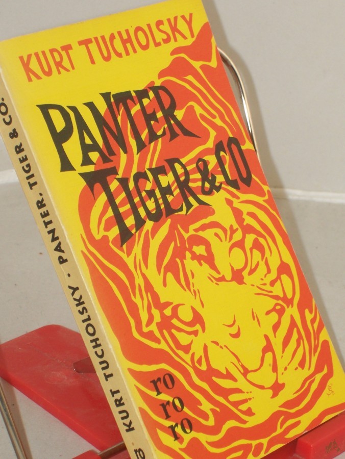Artikelbild 1 des Artikels “Panter, Tiger und Co. : Eine neue Auswahl aus seinen Schriften u. Gedichten / Kurt Tucholsky. Hrsg. von Mary Gerold-Tucholsky “