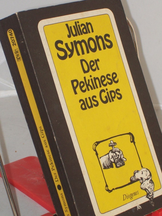Artikelbild 1 des Artikels “Ein Pekinese aus Gips : 21 Kriminalgeschichten / Julian Symons. Aus d. Engl. von Günter Eichel. Zeichn. von Josef Weihard “