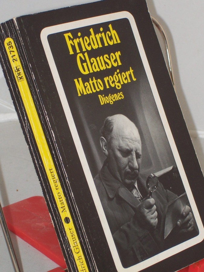 Artikelbild 1 des Artikels “Matto regiert : Roman / Friedrich Glauser “