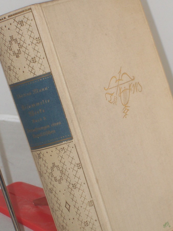 Artikelbild 1 des Artikels “Betrachtungen eines Unpolitischen / Thomas Mann “