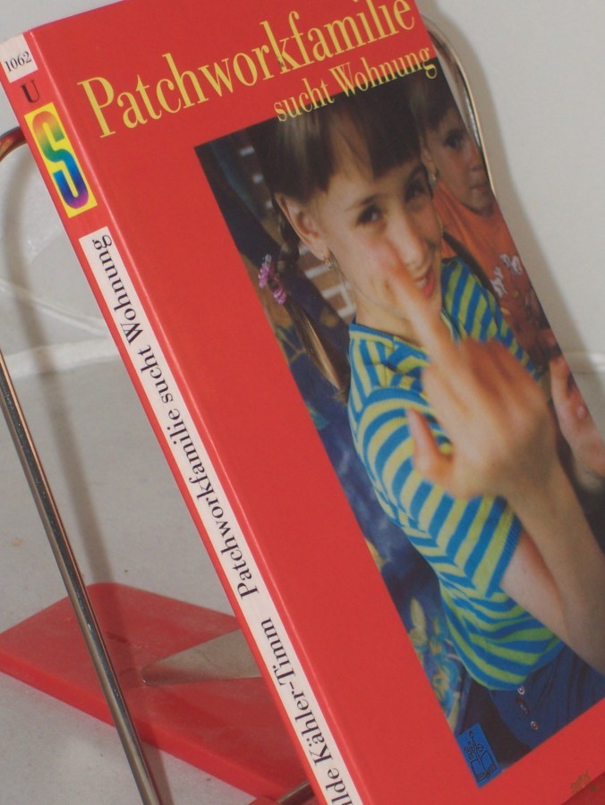 Artikelbild 1 des Artikels “Patchworkfamilie sucht Wohnung / Hilde Kähler-Timm “