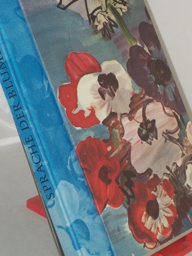 Product image 1 of the product “Sprache der Blumen in deutschen Gedichten / Aus 5 Jahrhunderten ausgew. u. eingel. von Friedrich Schnack. Bildauswahl von Heinz Puknus ”