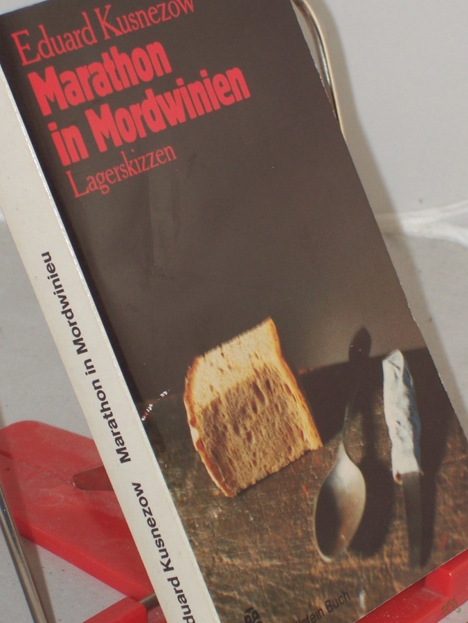 Product image 1 of the product “Marathon in Mordwinien : Lagerskizzen / Eduard Kusnezow. Aus d. Russ. von M. G. von Ballestrem u. Bernd Nielsen-Stokkeby ”