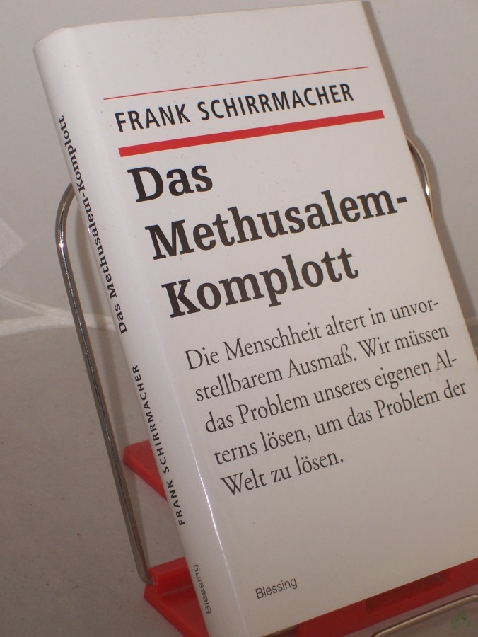 Product image 1 of the product “Das Methusalem-Komplott / Frank Schirrmacher ”