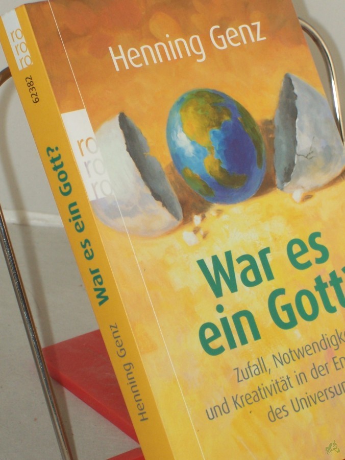 Artikelbild 1 des Artikels “War es ein Gott? : Zufall, Notwendigkeit und Kreativität in der Entwicklung des Universums / Henning Genz “