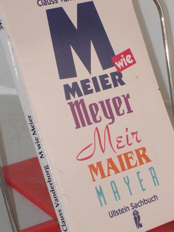 Artikelbild 1 des Artikels “M wie Meier : das Buch zum Namen / Clauss Vanderborg “