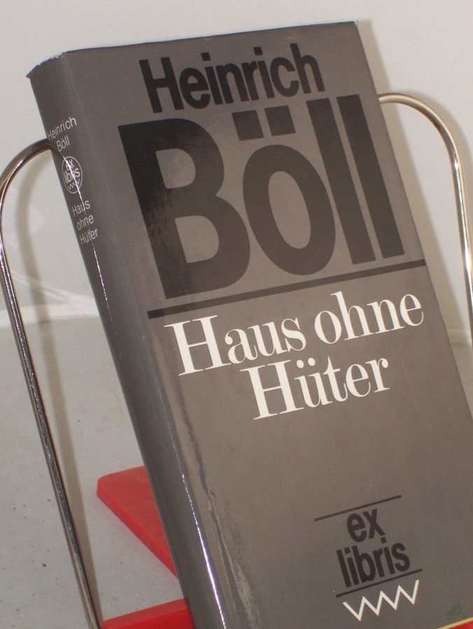 Product image 1 of the product “Haus ohne Hüter : Roman / Heinrich Böll ”