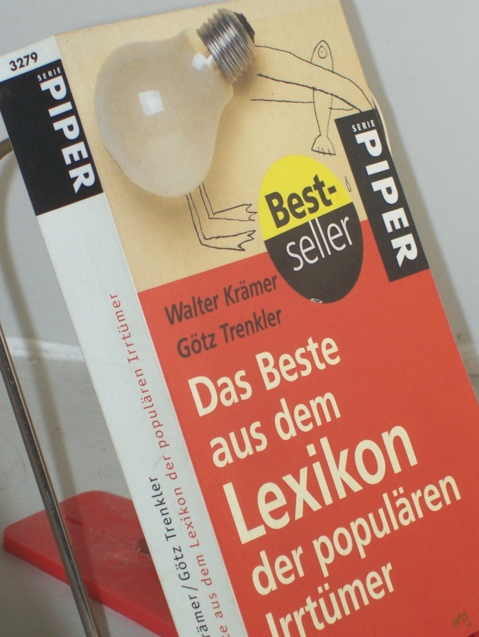 Product image 1 of the product “Das Beste aus dem Lexikon der populären Irrtümer / Walter Krämer ; Götz Trenkler ”