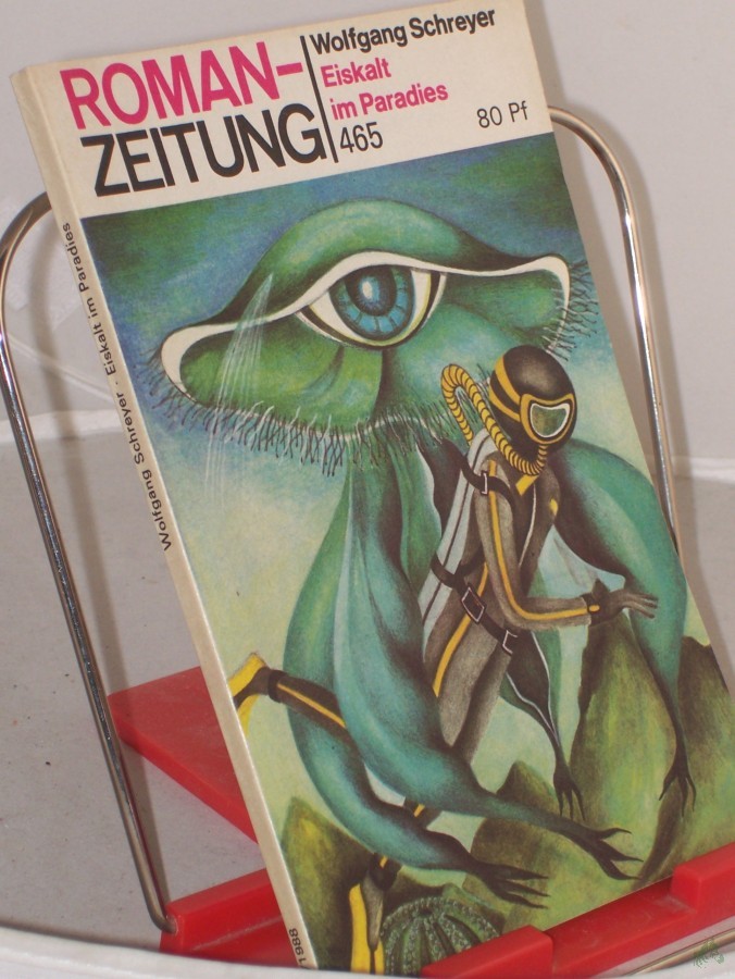 Product image 1 of the product “Eiskalt im Paradies / Wolfgang Schreyer ”