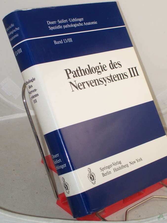 Artikelbild 1 des Artikels “Pathologie des Nervensystems. - Berlin : Springer|| Mehrteiliges Werk||Teil: 3. Entzündliche Erkrankungen und Geschwülste / von H. D. Mennel u. H. Solcher “