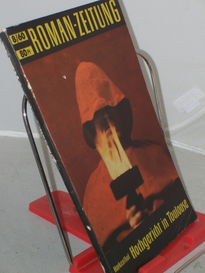 Artikelbild 1 des Artikels “Nr. 134 = Jg. 1960, Nr. 8. Hochgericht in Toulouse / Gerhard Harkenthal “