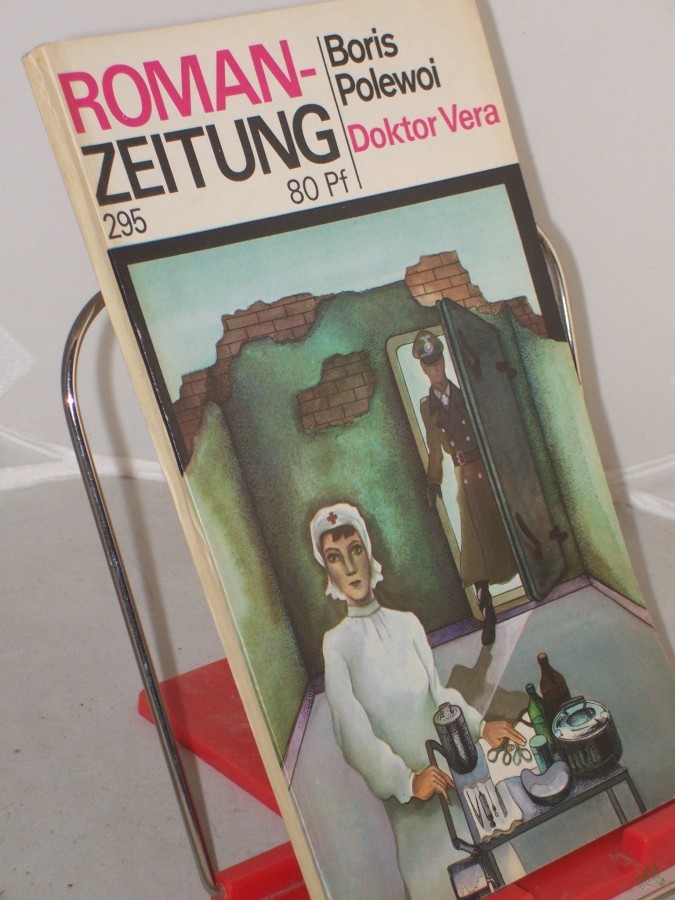 Artikelbild 1 des Artikels “295, Doktor Vera / Boris Polewoi. Aus d. Russ. von Arno Specht “