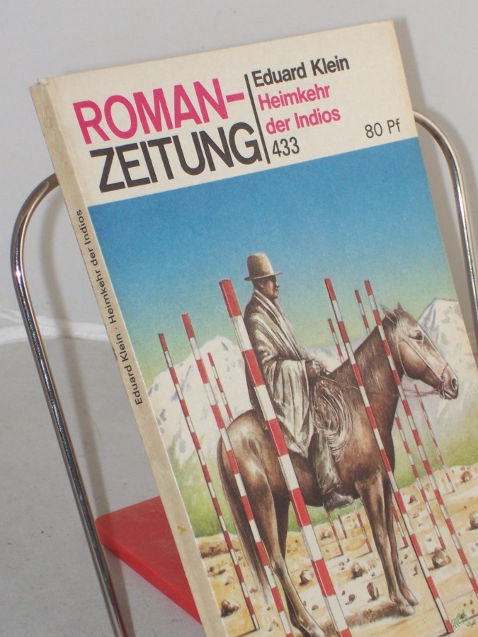 Artikelbild 1 des Artikels “433, Heimkehr der Indios / Eduard Klein “