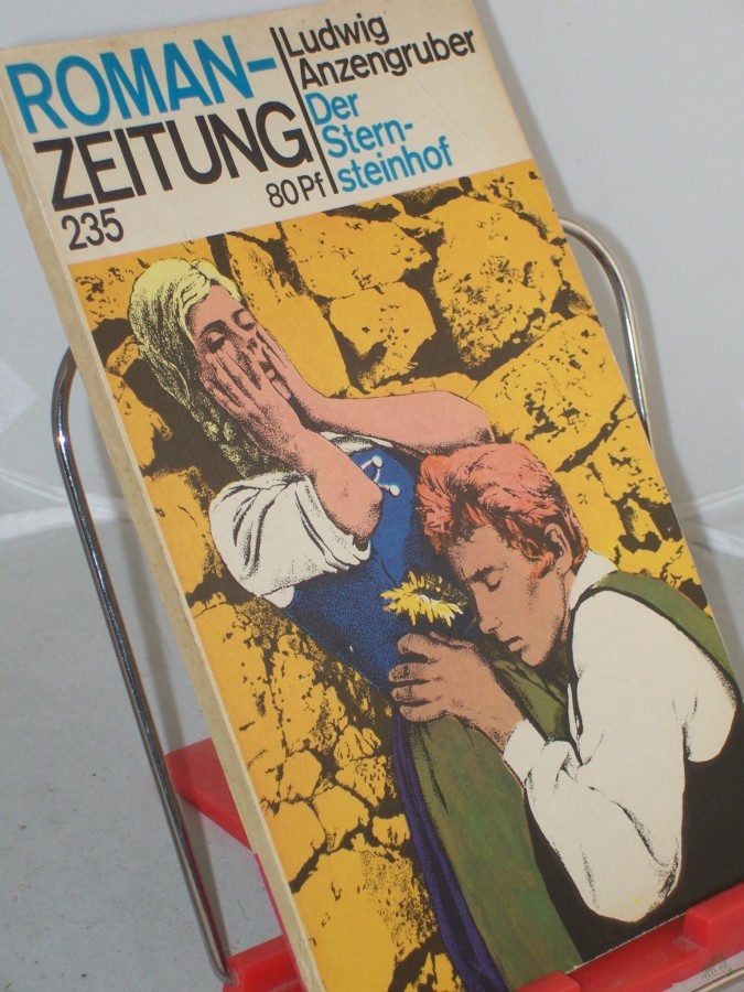 Artikelbild 1 des Artikels “235. Der Sternsteinhof / Ludwig Anzengruber “