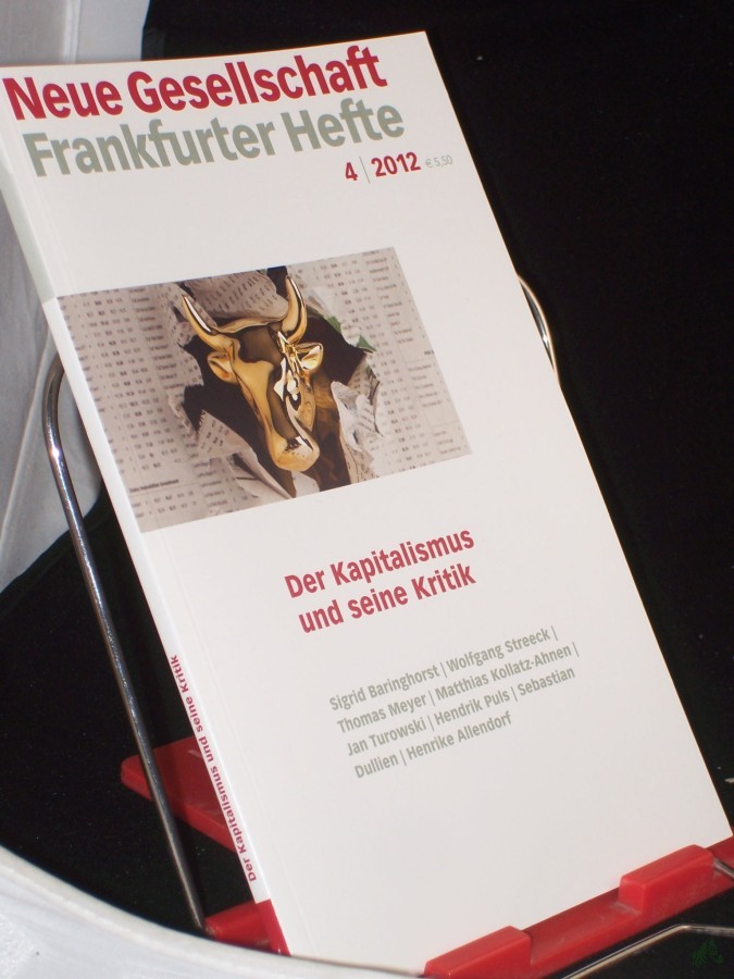 Artikelbild 1 des Artikels “4/2012, Der Kapitalismus und seine Kritik “