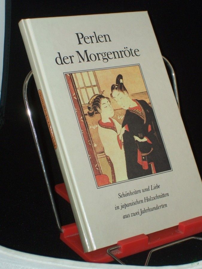 Artikelbild 1 des Artikels “Perlen der Morgenröte : Schönheiten und Liebe in japanischen Holzschnitten aus zwei Jahrhunderten “