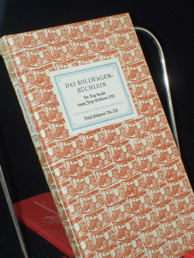 Artikelbild 1 des Artikels “Das Rollwagenbüchlein : Ein neues, vor unerhörtes Büchlein, darin viel guter Schwänk u. Historien begriffen werden... / Jörg Wickram. Hrsg. von Grete Ebner-Eschenhaym. Holzstiche von Gertraud Thieme “