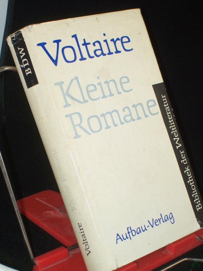 Product image 1 of the product “Kleine Romane / Voltaire. Aus d. Franz. übers. v. Ilse Lehmann. Mit e. Nachw. v. Wolfgang Techtmeier ”