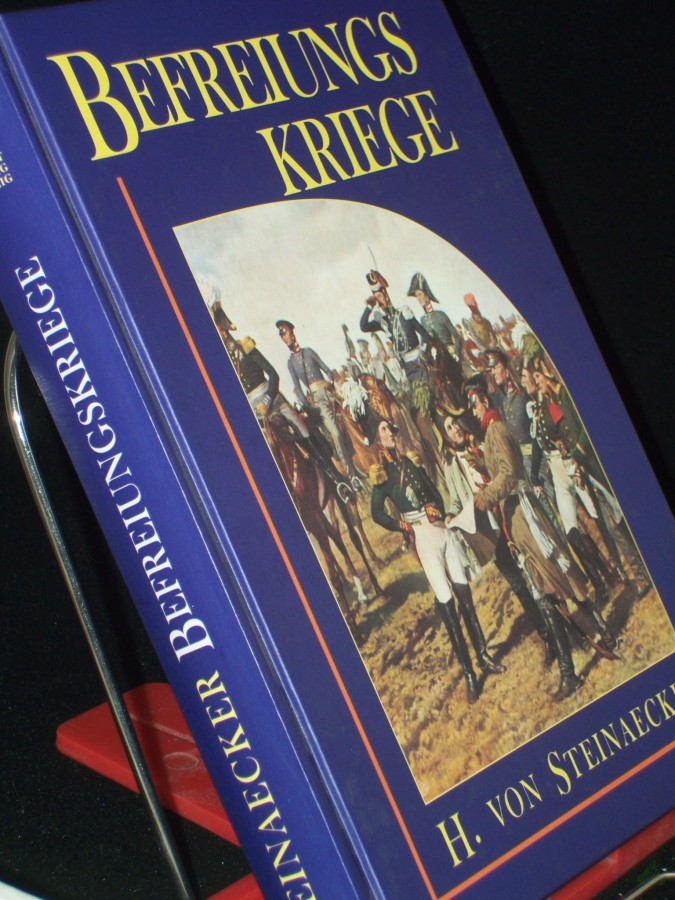 Product image 1 of the product “Darstellung der Befreiungskriege / H. Frhr. v. Steinaecker ”