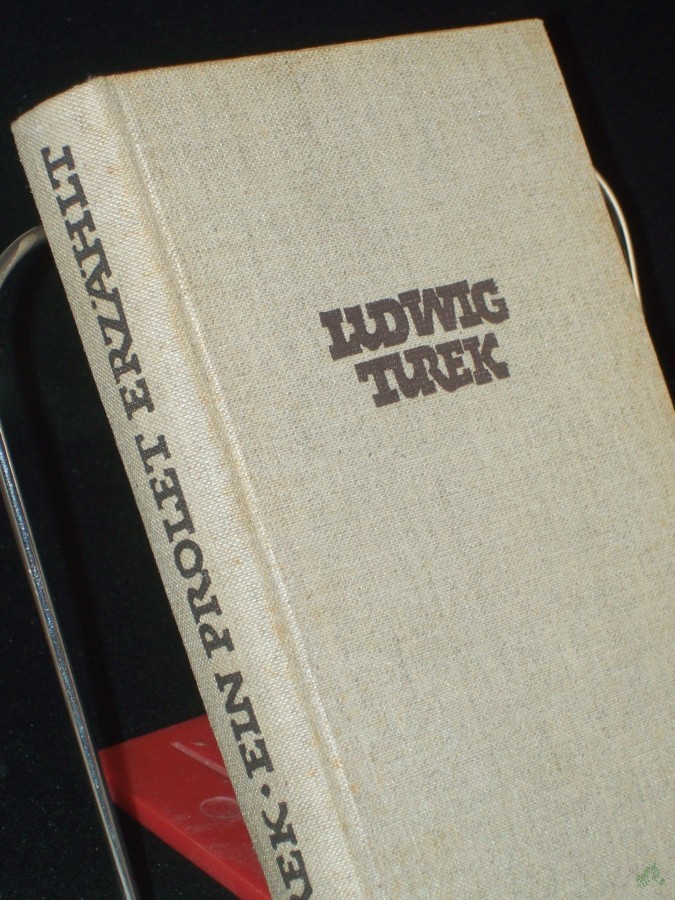 Artikelbild 1 des Artikels “Ein Prolet erzählt : Lebensschilderg e. dt. Arbeiters / Ludwig Turek “