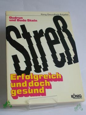 Product image 1 of the product “Streß, erfolgreich und doch gesund bleiben, 1972 ”