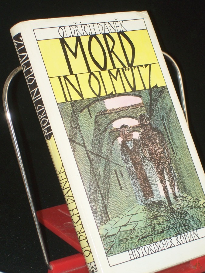 Artikelbild 1 des Artikels “Mord in Olmütz / Oldrich Danek. Aus d. Tschech. übertr. von Gustav Just “