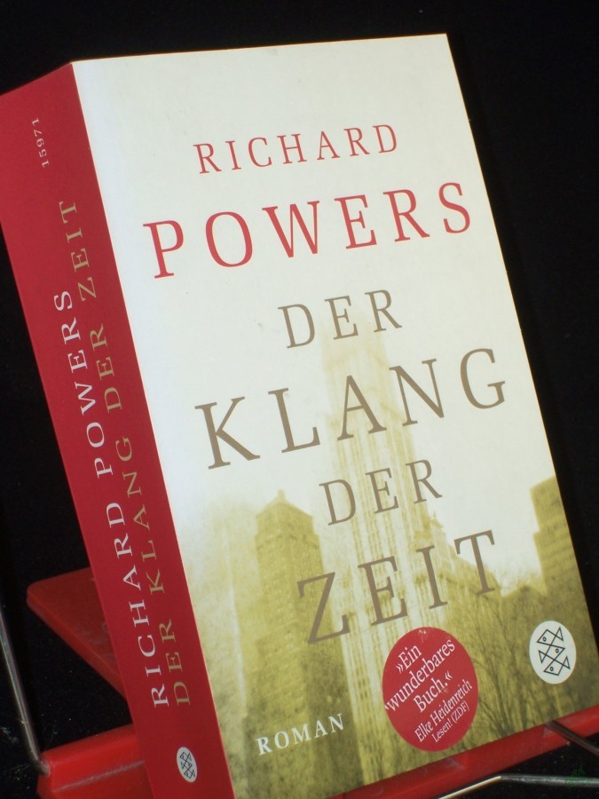 Artikelbild 1 des Artikels “Der Klang der Zeit : Roman / Richard Powers. Aus dem Amerikan. von Manfred Allié und Gabriele Kempf-Allié “