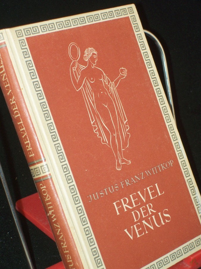 Artikelbild 1 des Artikels “Frevel der Venus. Eine Legende. Mit Zeichnungen von Hans Kuhn. “