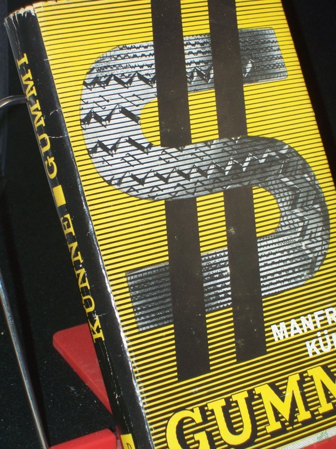 Product image 1 of the product “Gummi : Roman e. Werkstoffes / Manfred Künne ”