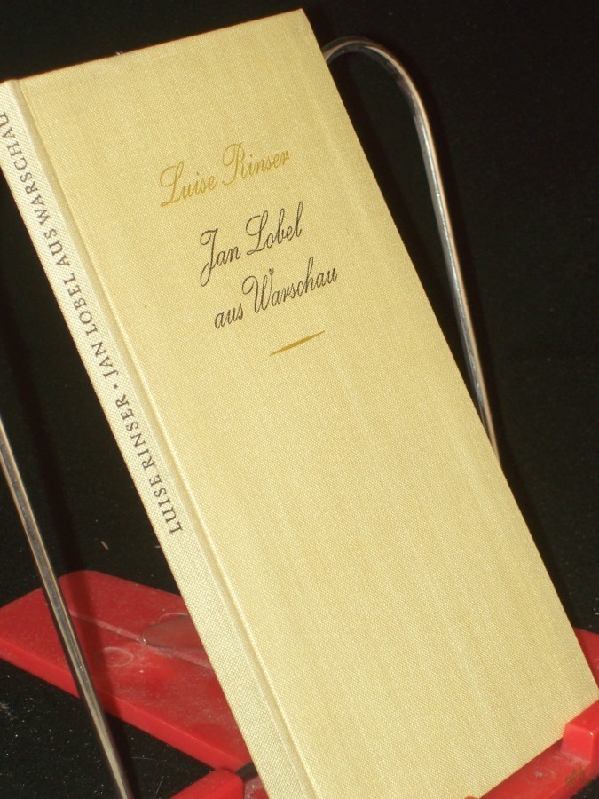Artikelbild 1 des Artikels “Jan Lobel aus Warschau : Erzählung / Luise Rinser “