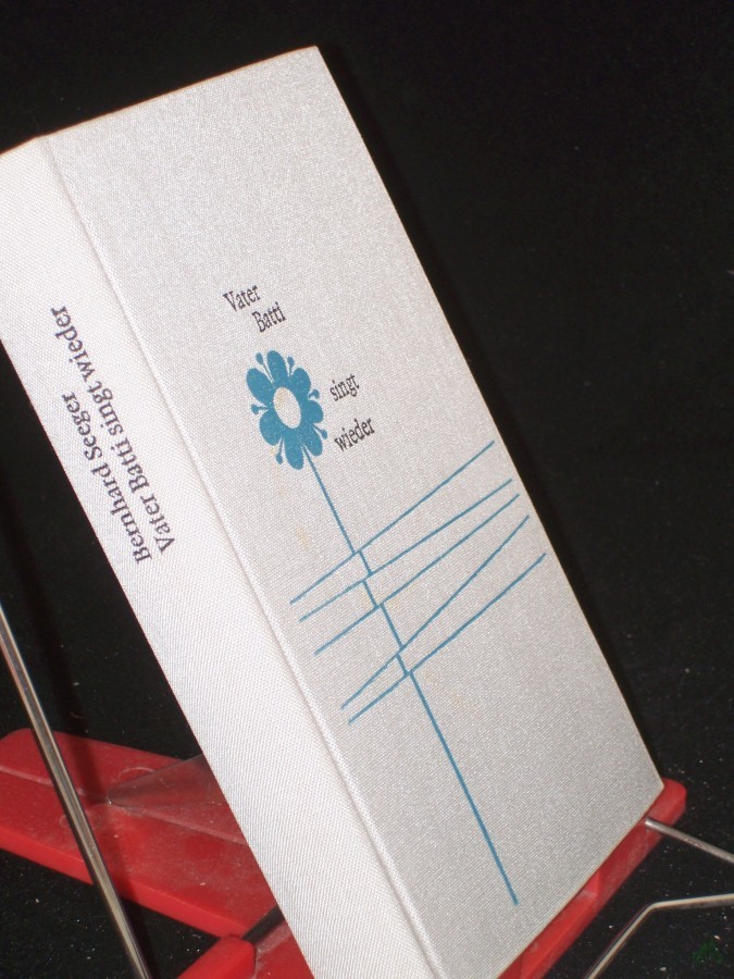 Artikelbild 1 des Artikels “Vater Batti singt wieder : Roman / Bernhard Seeger “