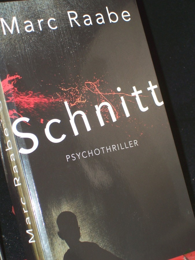 Artikelbild 1 des Artikels “Schnitt : Psychothriller / Marc Raabe “