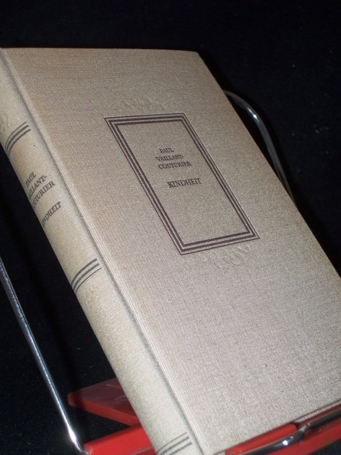 Artikelbild 1 des Artikels “Kindheit / Paul Vaillant-Couturier. Aus d. Franz. übers. von Elisabeth Kessel “