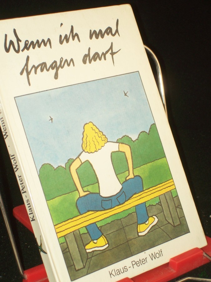 Product image 1 of the product “Wenn ich mal fragen darf / Klaus-Peter Wolf ”