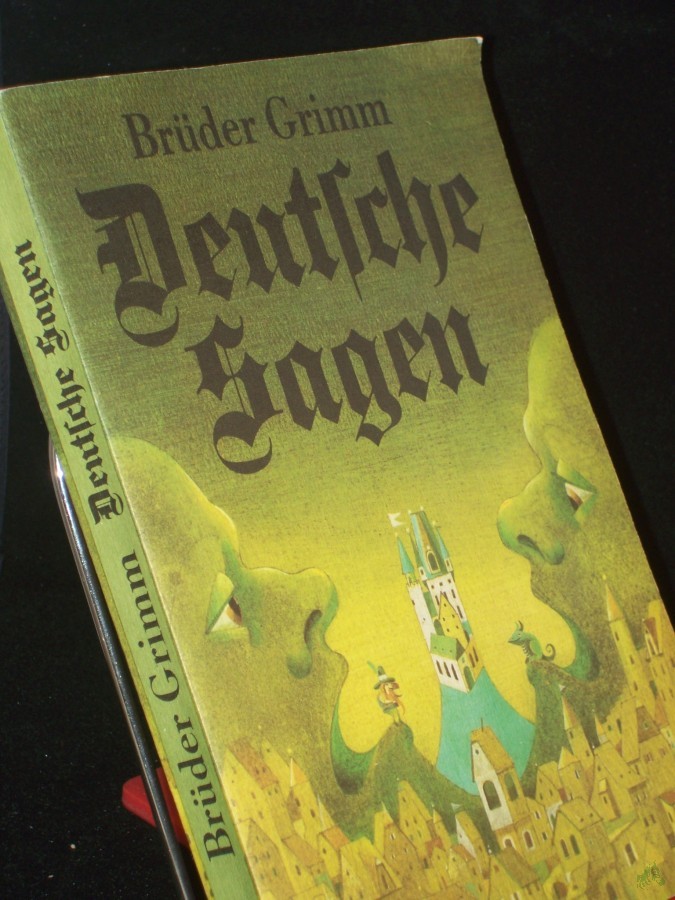 Artikelbild 1 des Artikels “Deutsche Sagen / hrsg. von d. Brüdern Grimm “