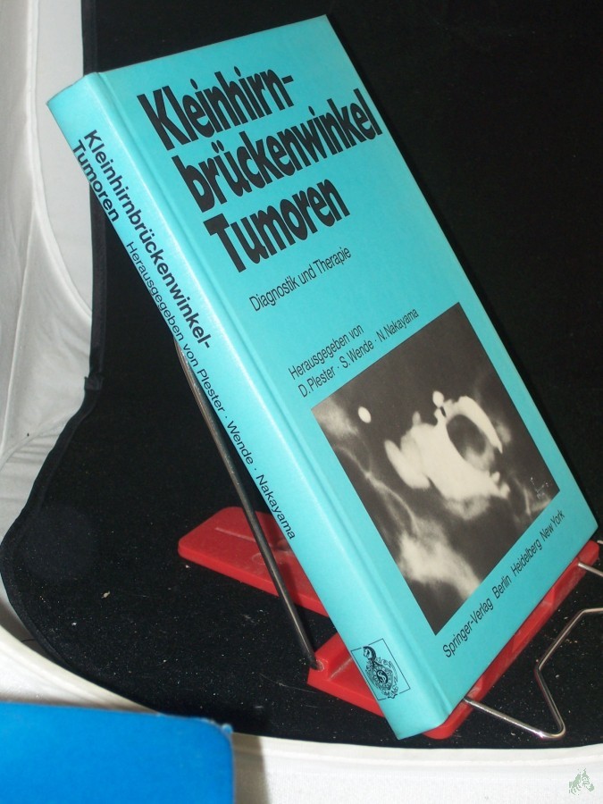 Artikelbild 1 des Artikels “Kleinhirnbrückenwinkel-Tumoren : Diagnostik u. Therapie / hrsg. von D. Plester... Unter Mitarb. von J. P. Braun... “