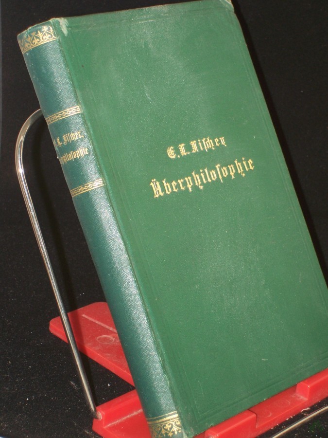 Artikelbild 1 des Artikels “Überphilosophie. Ein Versuch, die bisherigen Hauptgegensätze der Philosophie in einer höheren Einheit zu vermitteln. “