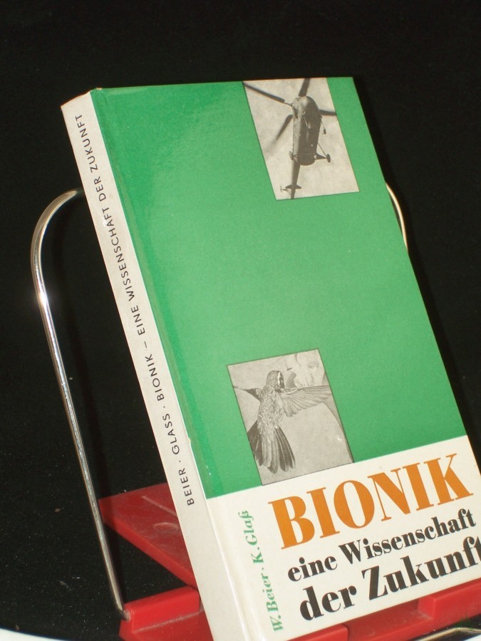 Artikelbild 1 des Artikels “Bionik, eine Wissenschaft der Zukunft : Mittler zwischen Biologie u. Technik / Walter Beier ; Karl Glass. Illustrationen: Hasso Seyferth “