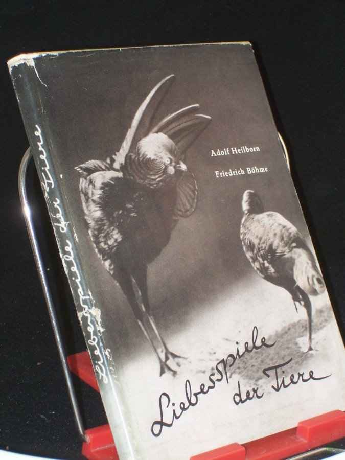 Artikelbild 1 des Artikels “Liebesspiele der Tiere / Adolf Heilborn ; Friedrich Böhme. Neu zsgest. von Friedrich Böhme “
