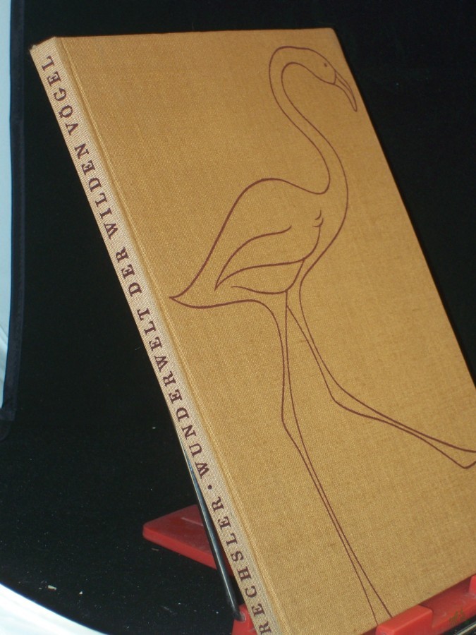 Artikelbild 1 des Artikels “Wunderwelt der wilden Vögel : 3 Monate Film-Expedition ins Urweltland d. Rhône-Deltas / Helmut Drechsler. Mit 87 Farbbildern nach Aufn. d. Verf. u. e. Vorw. v. George K. Yeates “