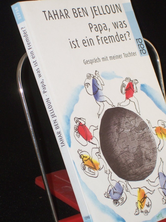 Artikelbild 1 des Artikels “Papa, was ist ein Fremder? : Gespräch mit meiner Tochter / Tahar Ben Jelloun. Illustrationen von Charley Case. Mit einem Nachw. von Daniel Cohn-Bendit. Aus dem Franz. von Christiane Kayser “