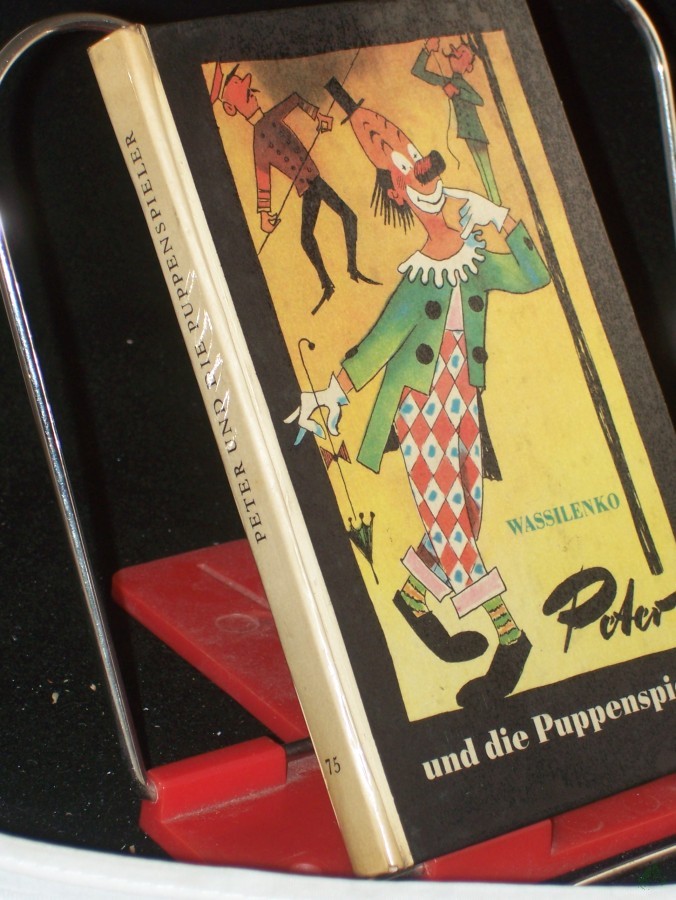 Product image 1 of the product “Peter und die Puppenspieler / I. D. Wassilenko. [Übers. aus d. Russ. von Traute u. Günther Stein.] Ill. von Frans Haacken ”