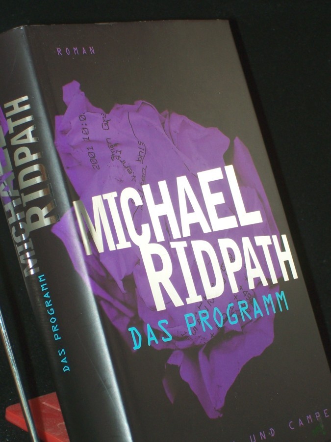 Artikelbild 1 des Artikels “Das Programm : Roman / Michael Ridpath. Aus dem Engl. von Hainer Kober “