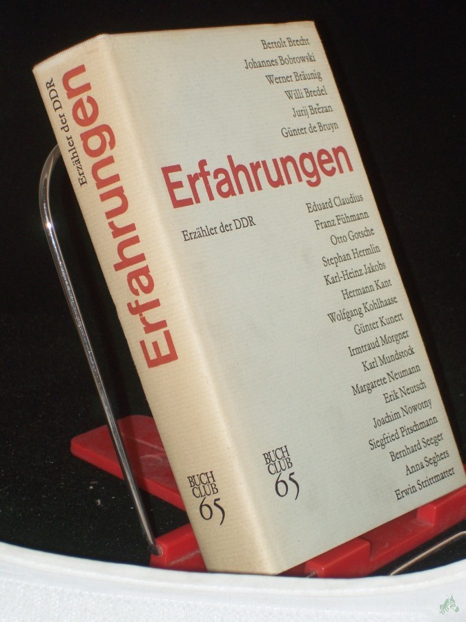 Product image 1 of the product “Erfahrungen : Erzähler d. DDR; Anthologie / hrsg. von Harald Korall u. Werner Liersch ”