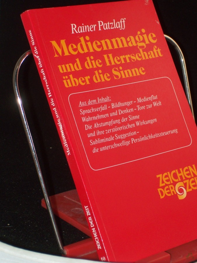 Artikelbild 1 des Artikels “Medienmagie und die Herrschaft über die Sinne / Rainer Patzlaff “