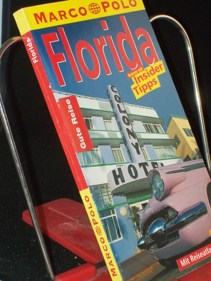Artikelbild 1 des Artikels “Florida : Reisen mit Insider-Tipps ; neu ; Reiseatlas / diesen Führer schrieb Doris Chevron “